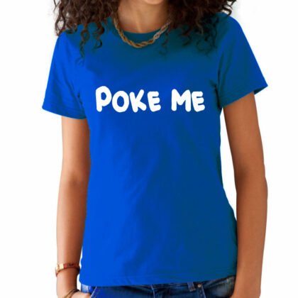 T-Shirt Femme Poke Me Bleu